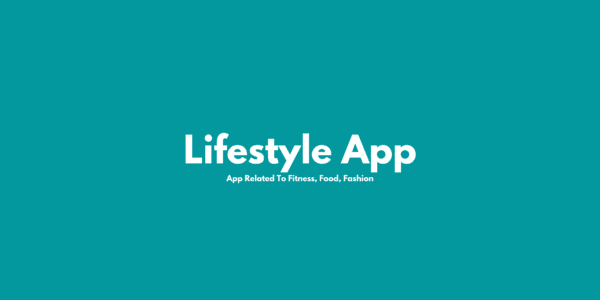 Lifestyle App
